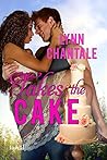 Takes the Cake by Lynn Chantale