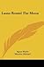 Lasso Round the Moon by Agnar Mykle