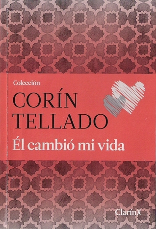 Él cambió mi vida