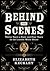 Behind the Scenes by Elizabeth Keckley