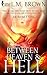 Between Heaven & Hell (Heavenly Sins #1)