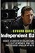 Independent Ed by Edward Burns Independent Ed by Edward Burns