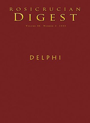 Delphi: Digest (Rosicrucian Order AMORC)