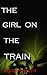 The Girl on the Train