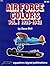 Air Force Colors: Vol. 1. 1926-1942.