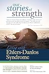 Our Stories of Strength by Kendra Neilsen Myles