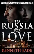 To Russia for Love