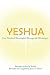 Yeshua: One Hundred Meaning...
