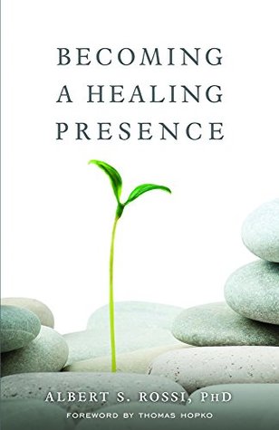 Becoming a Healing Presence (Kindle Edition)