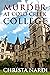 Murder at Cold Creek Colleg...