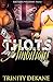 T.H.O.T.S AMBITION$ by Trinity Dekane