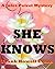 She Knows (A Jules Poiret M...