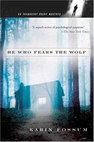 He Who Fears the Wolf (Konrad Sejer, #3)