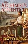 The Alchemist's Apprentice by Dave Duncan