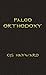 Paleo Orthodoxy: A hitchhik...