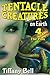 Tentacle Creatures on Earth 4: The Plan (SciFi Lesbian Erotica)