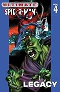 Ultimate Spider-Man, Volume 4: Legacy