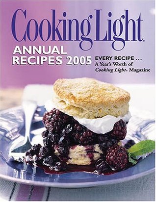 Cooking Light Annual Recipes 2005 (Hardcover)