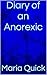 Diary of an Anorexic