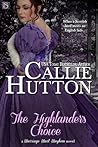 The Highlander's Choice by Callie Hutton