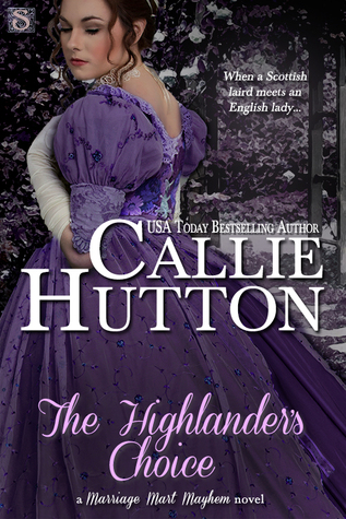 The Highlander's Choice (Marriage Mart Mayhem #5)