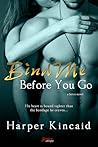 Bind Me Before You Go (Serve, #8)