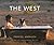 The West by Frances Andrijich
