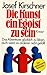Die Kunst, ein Egoist zu sein: Das Abenteuer, glücklich zu leben, auch wenn es anderen nicht gefällt