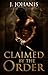 Claimed by the Order by J. Johanis