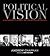 Political Vision by Andrew     Chapman