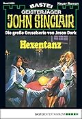 John Sinclair 30: Hexentanz