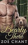 Bearly There by Zoe Chant