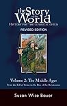 The Story of the World by Susan Wise Bauer