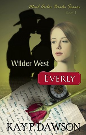 Everly (Wilder West #1)