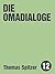 Die Omadialoge by Thomas Spitzer