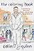 The Coloring Book: A Comedian Solves Race Relations in America