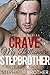 Crave: My Billionaire Stepbrother: Part Two (Crave, #2)