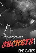 The Consequence of Secrets