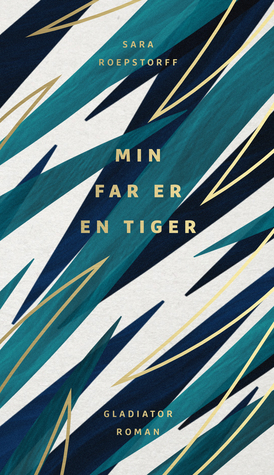 Min far er en tiger (Hardcover)