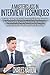A Masterclass in Interview Techniques - A Guide on How to Perfect Powerful Skills and Behaviors in Preparation to Succeed With Your Job Interview and Get ... Behavioural Science, Dream Job, Busi)