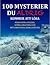 100 mysterier du aldrig kommer att lösa : försvunna städer, gömda skatter och mytomspunna hemligheter