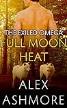 Full Moon Heat (The Exiled Omega #2)
