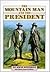 Library Book: The Mountain Man and The President (Stories of America)