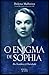O Enigma de Sophia: da Somb...