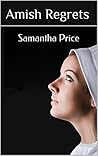Amish Regrets by Samantha Price