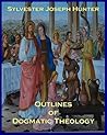 OUTLINES OF DOGMA...
