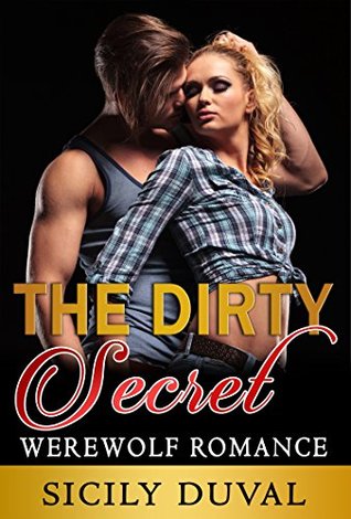 The Dirty Secret (Kindle Edition)