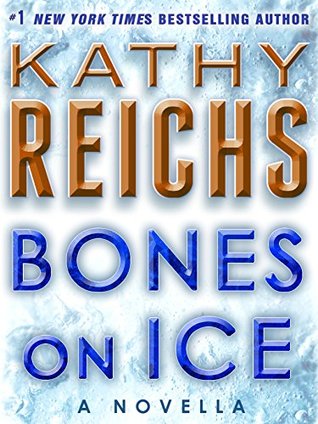 Bones on Ice (Temperance Brennan, #17.5)