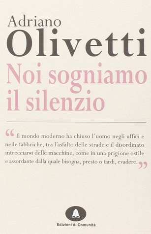 Noi sogniamo il silenzio