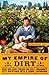 My Empire of Dirt: How One ...